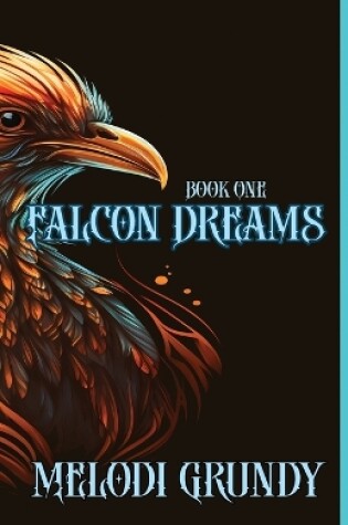 Cover of Falcon Dreams