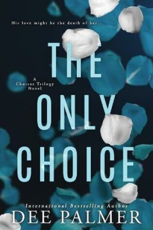 Cover of The Only Choice