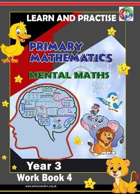 Book cover for YEAR 3 WORK BOOK 4, KEY STAGE 2, PRIMARY MATHEMATICS, MENTAL MATHS