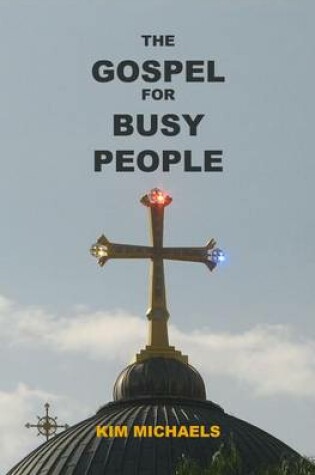 Cover of The Gospel for Busy People