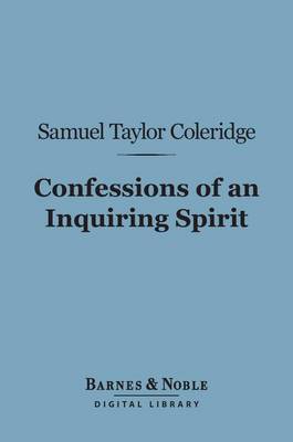 Cover of Confessions of an Inquiring Spirit (Barnes & Noble Digital Library)