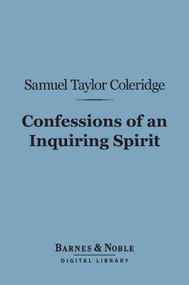 Book cover for Confessions of an Inquiring Spirit (Barnes & Noble Digital Library)