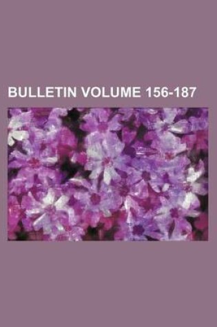 Cover of Bulletin Volume 156-187