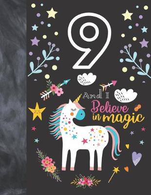 Book cover for 9 And I Believe In Magic