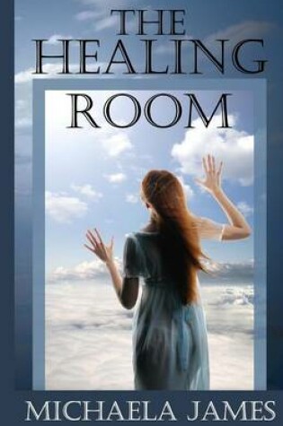 Cover of The Healing Room