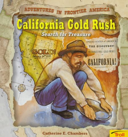 Cover of California Gold Rush - Pbk (New Cover)