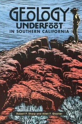 Cover of Geology Underfoot in Southern California