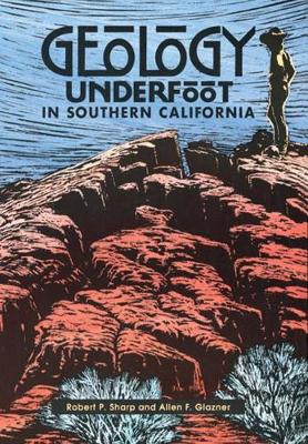Book cover for Geology Underfoot in Southern California