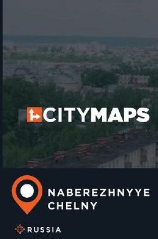 Cover of City Maps Naberezhnyye Chelny Russia