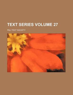 Book cover for Text Series Volume 27