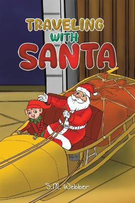 Cover of Traveling with Santa