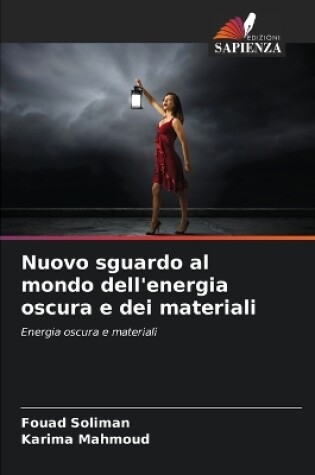 Cover of Nuovo sguardo al mondo dell'energia oscura e dei materiali