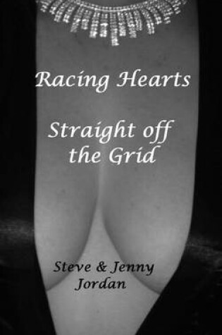 Cover of Racing Hearts Straight off the Gird