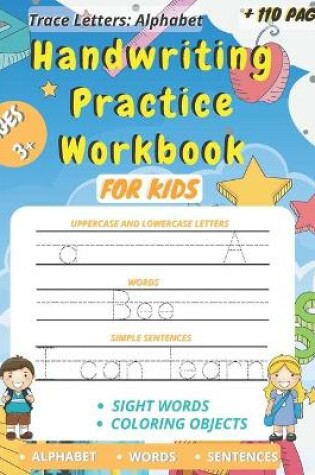 Cover of Trace Letters Alphabet Handwriting Practice Workbook for kids