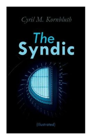 Cover of The Syndic (Illustrated)