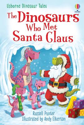 Book cover for The Dinosaurs Who Met Santa Claus