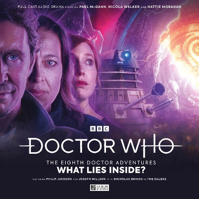 Book cover for Doctor Who: The Eighth Doctor Adventures - What Lies Inside?