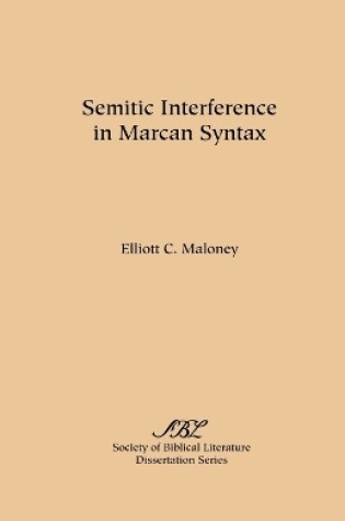 Cover of Semitic Interference in Marcan Syntax