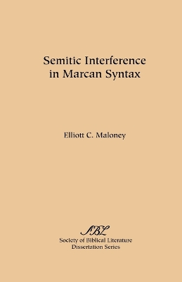 Cover of Semitic Interference in Marcan Syntax
