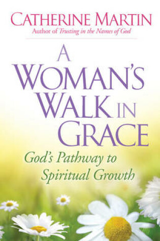Cover of A Woman's Walk in Grace