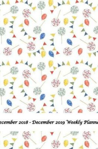 Cover of December 2018 - December 2019 Weekly Planner