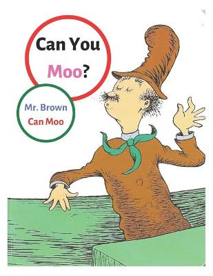Book cover for Can You Moo Mr. Brown Can Moo