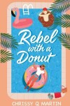 Book cover for Rebel with a Donut