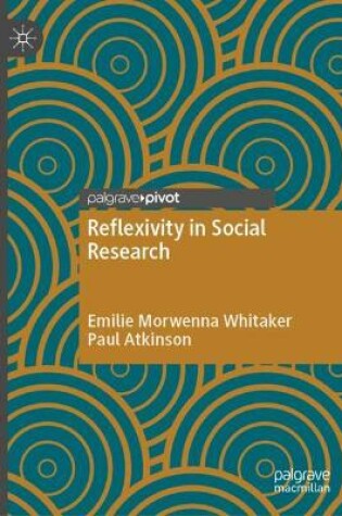 Cover of Reflexivity in Social Research