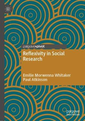 Book cover for Reflexivity in Social Research