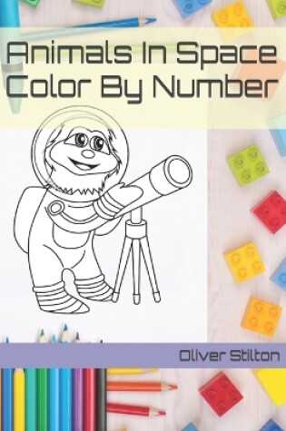 Cover of Animals In Space Color By Number