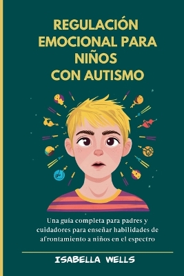 Book cover for Regulación emocional para niños con autismo