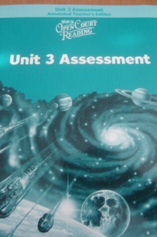 Cover of Open Court Reading, Unit 3 Assessment Annotated Teacher Edition, Level 5