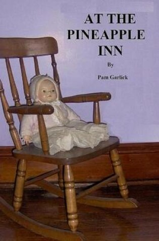 Cover of At the Pineapple Inn