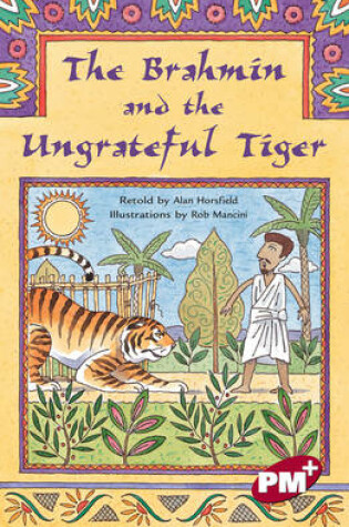 Cover of The Brahmin and the Ungrateful Tiger