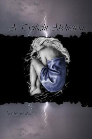 Cover of A Twilight Abduction