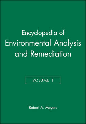 Book cover for Encyclopedia of Environmental Analysis and Remedia Remediation V 1