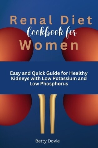 Cover of Renal Diet Meal Cookbook for Women