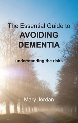 Book cover for Essential Guide to Avoiding Dementia