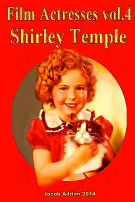 Book cover for Film Actresses Vol.2 Shirley Temple
