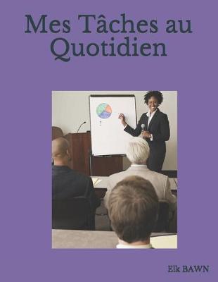 Book cover for Mes Taches au Quotidien