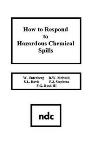 Cover of How to Respond to Hazardous Chemical Spills