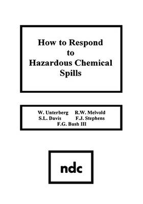 Book cover for How to Respond to Hazardous Chemical Spills