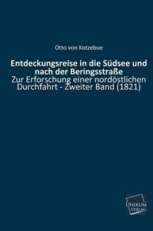 Cover of Entdeckungsreise in Die Sudsee Und Nach Der Beringsstrasse