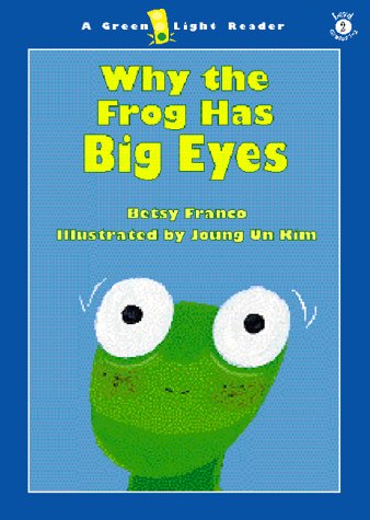 Cover of Why the Frog Has Big Eyes