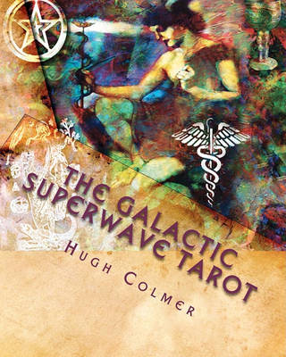Book cover for The Galactic Superwave Tarot