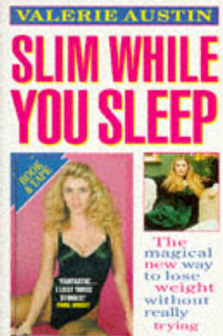 Cover of Slim While You Sleep