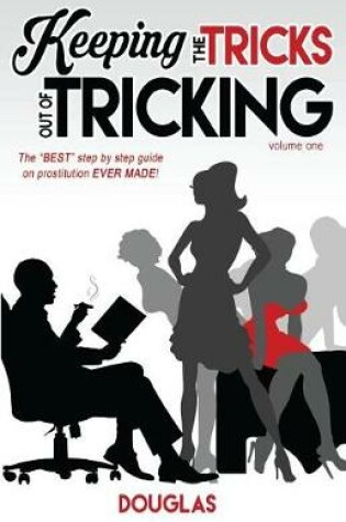 Cover of Keeping the Tricks Out of Tricking