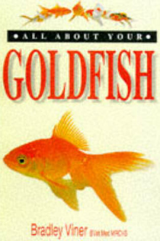 Cover of All About Your Goldfish