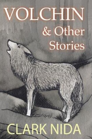 Cover of Volchin & Other Stories