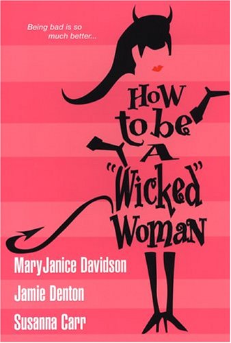 Book cover for How to be a "Wicked" Woman